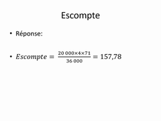 Chapitre 2, escompte, vidéo 1