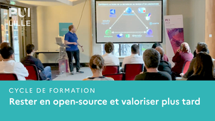 Rester open-source et valoriser plus tard - Cycle de formation PUI Lille