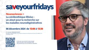 La cérébrothèque lilloise : un atout pour la recherche sur les maladies neurodégénératives - Vincent Deramecourt