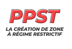 La création de zone à régime restrictif