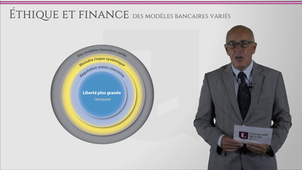Ethique et finance - Des modèles bancaires variés
