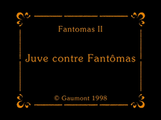 Fantômas Episode 2 Juve contre Fantômas.mpg