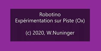 Robotino, expérimentation sur piste (2 essais)