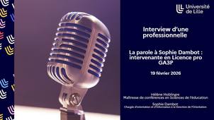 La parole à Sophie Dambot : intervenante en Licence pro GA3P
