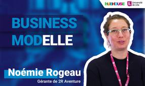 Noémie Rogeau, dirigeant de 2R Aventure, invitée de Business Mod'ELLE