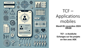 TCF - e-Assiduite - Echanges sur les projets en lien avec ADE - 2024-11-05 09h00