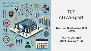 TCF - ATLAS-sport - 2024-12-18-14h00 - OE23 - Bascule S1-S2