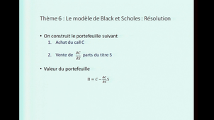 vidéo 10 le modéle de Black et Scholes: la résolution