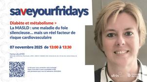 La MASLD : une maladie du foie silencieuse... mais un réel facteur de risque cardiovasculaire - FANNY LALLOYER