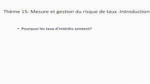 Introduction: gestion du risque de taux