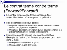 gestion du risque de taux vidéo 3 - contrat forward forward.mp4